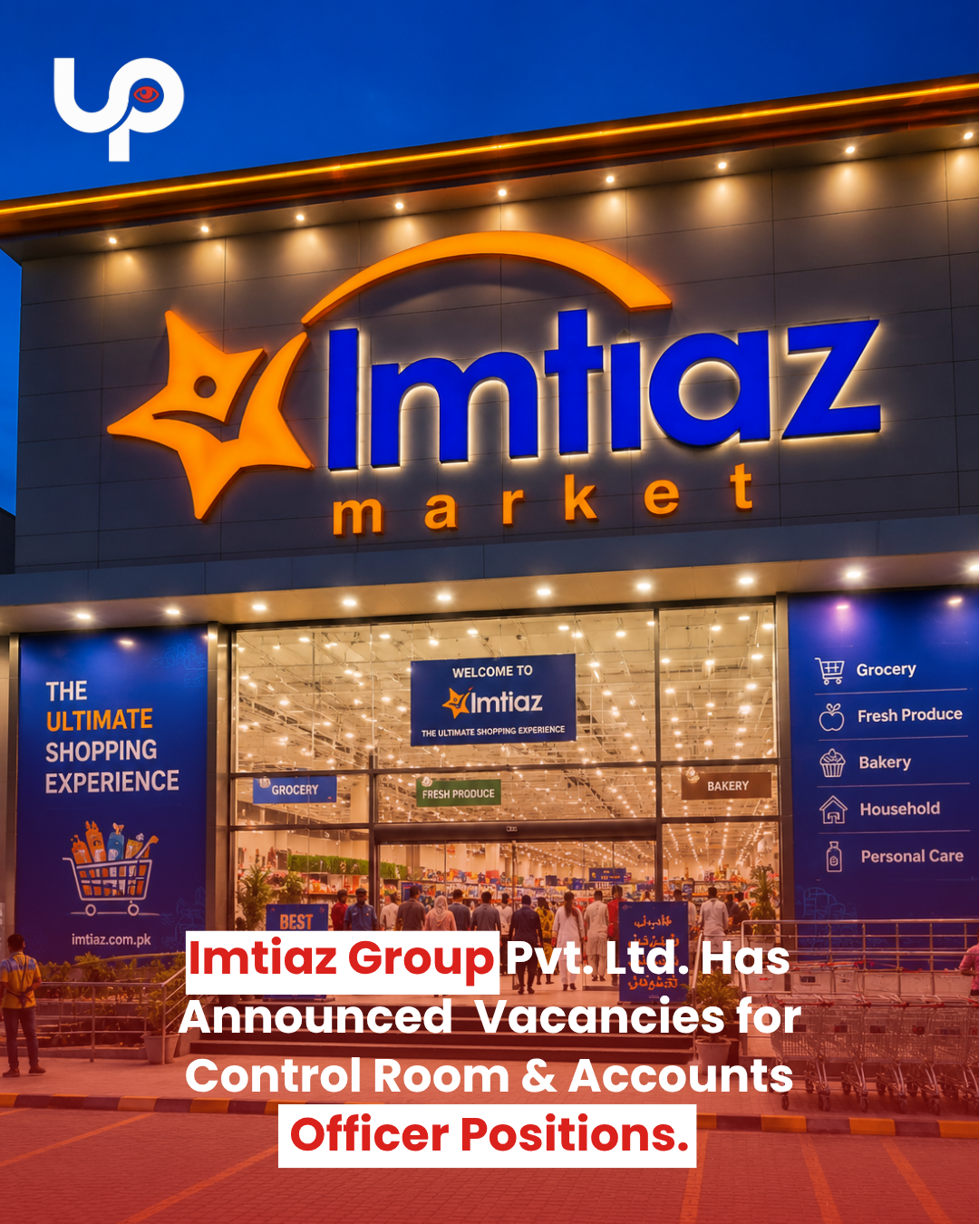 Imtiaz Group Announces New Job Openings for Control Room & Accounts Officers